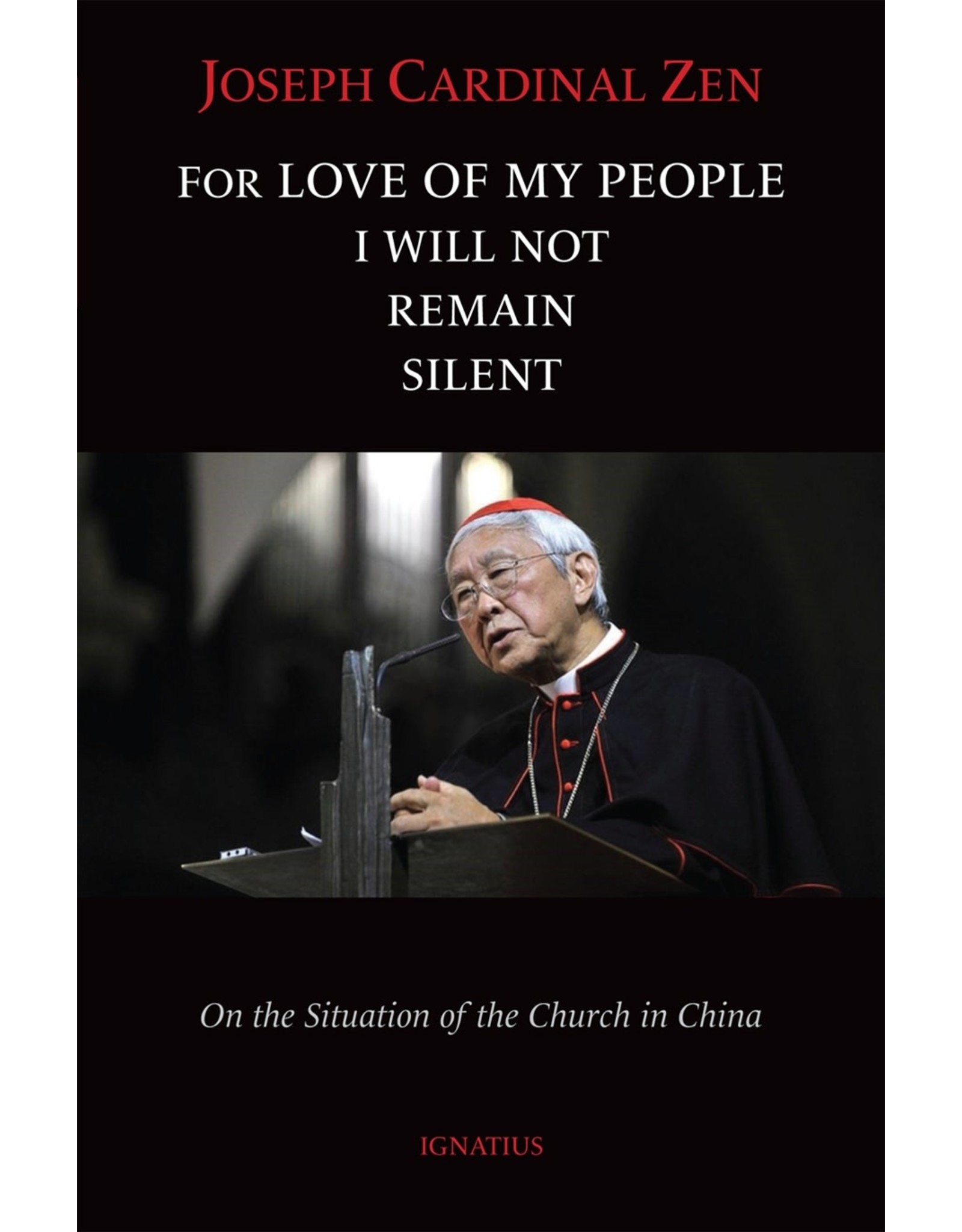 Ignatius Press For Love of My People I Will Not Remain Silent