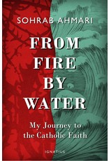 Ignatius Press From Fire by Water