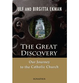 Ignatius Press The Great Discovery: Our Journey to the Catholic Church