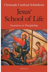 Jesus' School of Life: Incentives to Discipleship