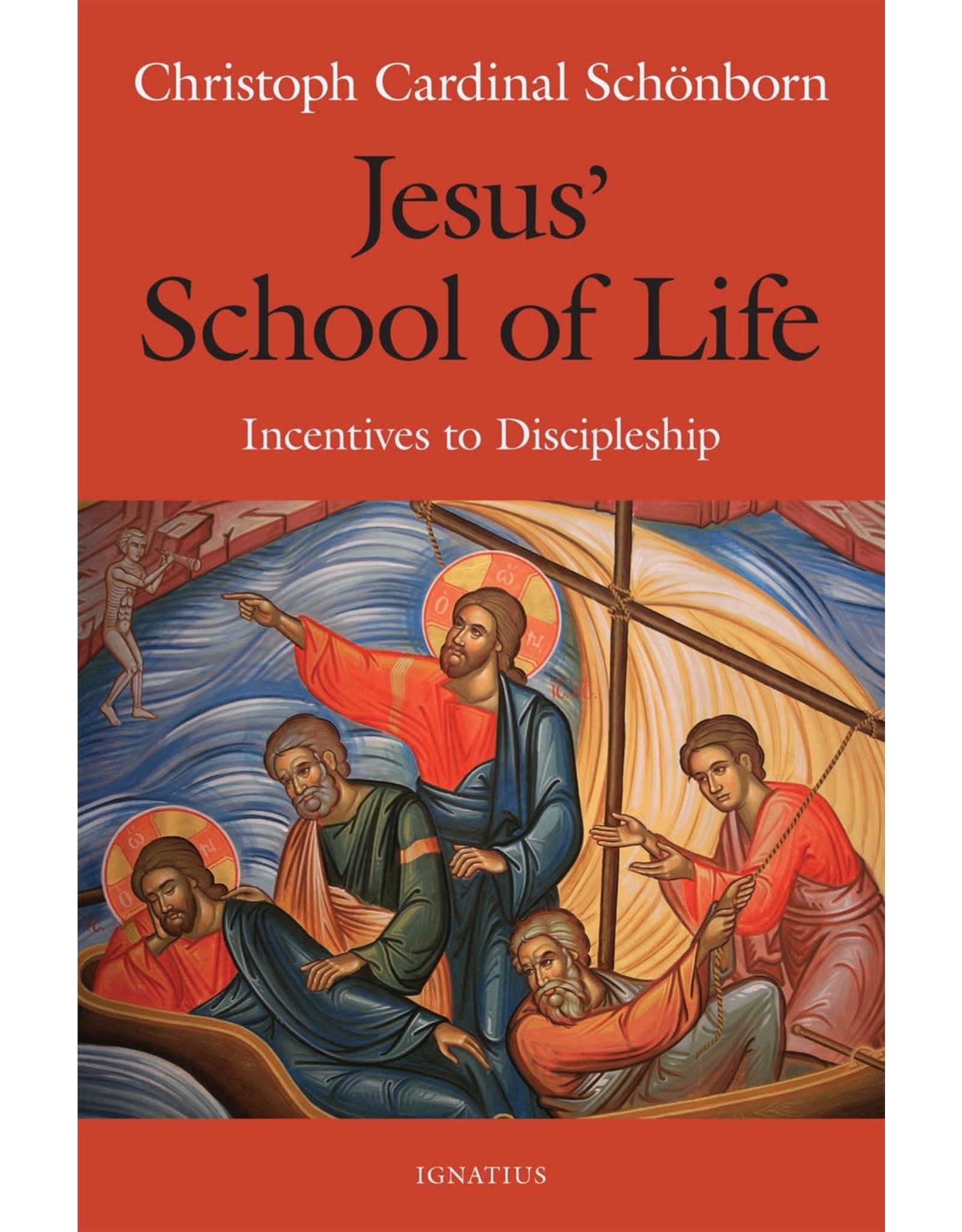 Jesus' School of Life: Incentives to Discipleship