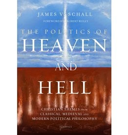 The Politics of Heaven and Hell