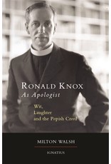 Ignatius Press Ronald Knox as Apologist