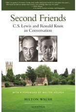 Second Friends: C.S. Lewis & Ronald Knox in Conversation