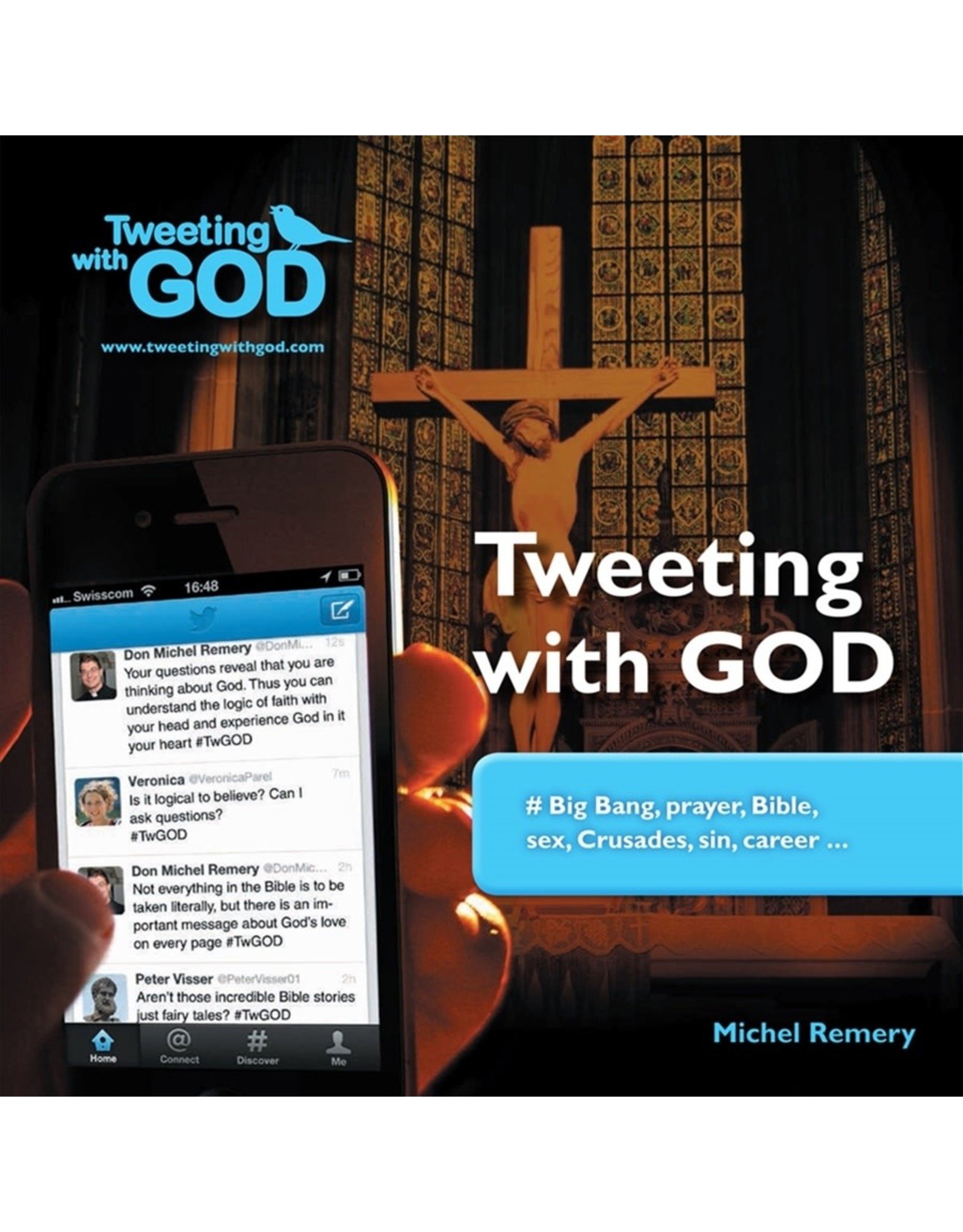 Tweeting with God