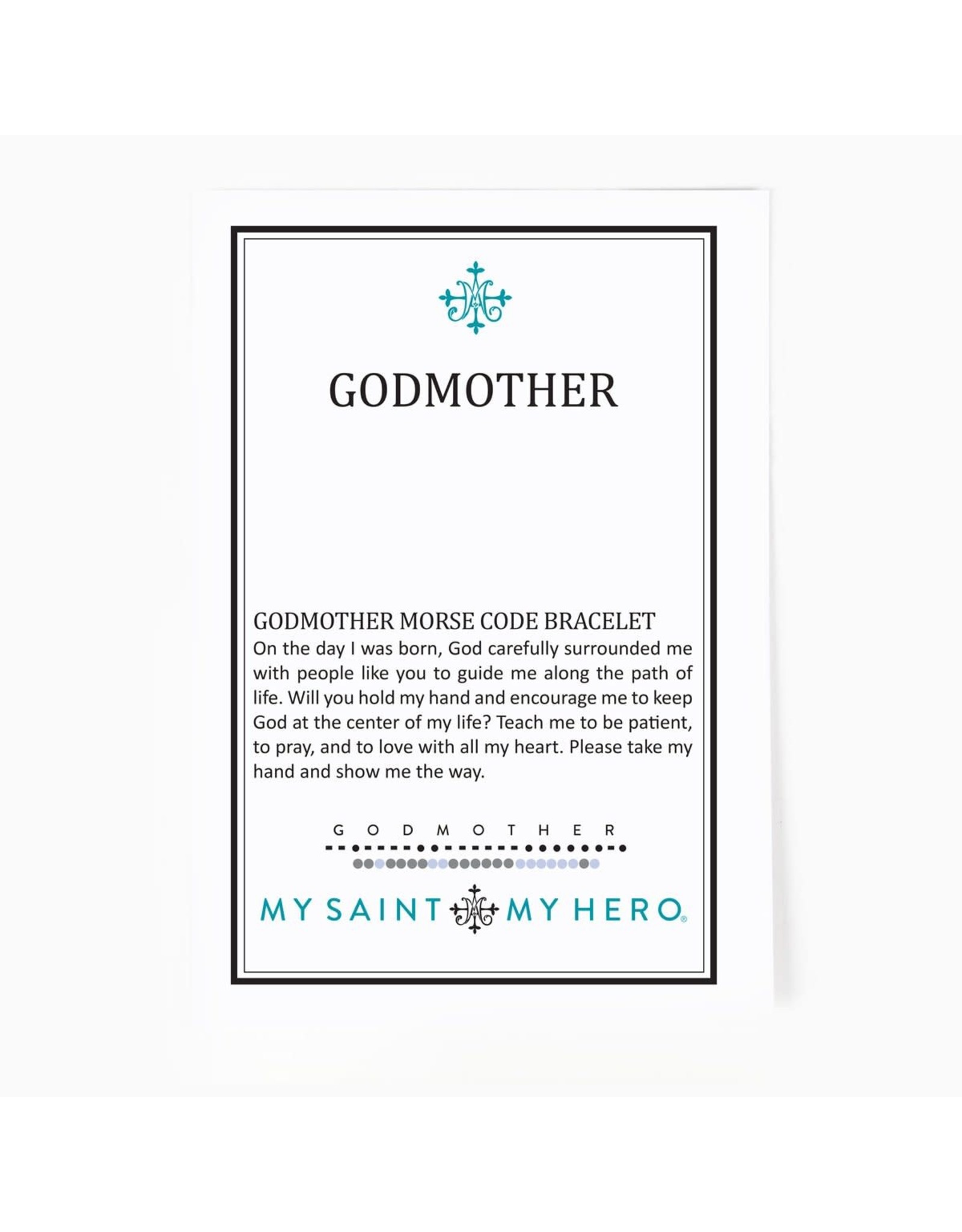 My Saint My Hero Bracelet - Godmother, Morse Code - Silver