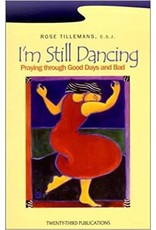 I'm Still Dancing: Praying Through the Good Days and Bad