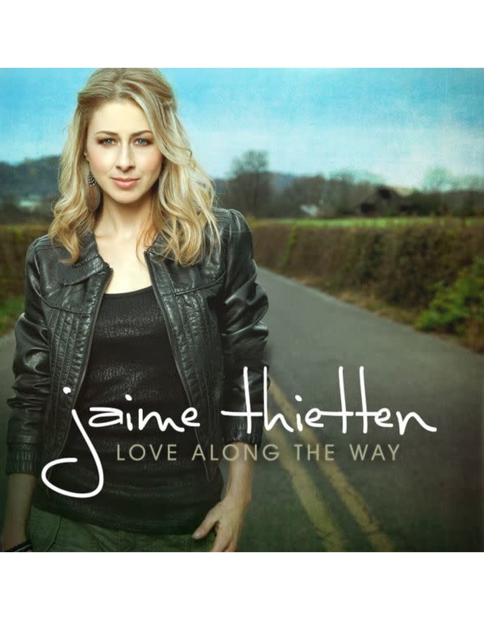 Jaime Thietten Love Along the Way CD (Jaime Thietten)