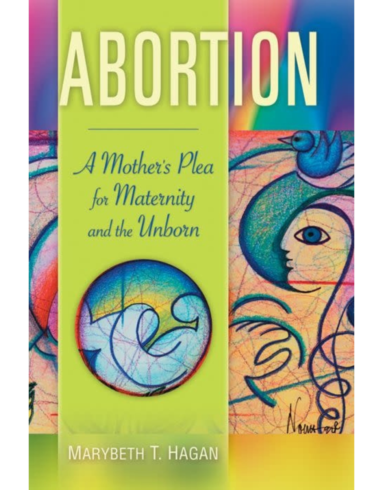 Liguori Publications Abortion: Mother's Plea for Maternity & the Unborn