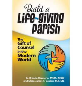 Liguori Publications Build a Life-Giving Parish