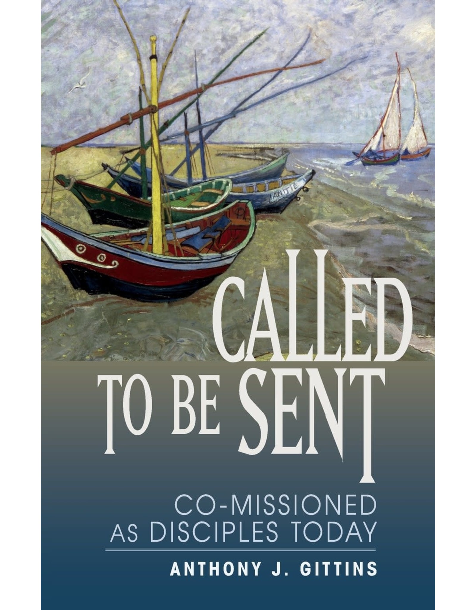 Called to Be Sent: Co-Missioned as Disciples Today