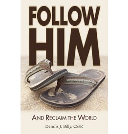 Liguori Publications Follow Him and Reclaim the World