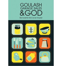 Liguori Publications Goulash, Garage Sales & God