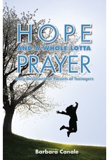 Liguori Publications Hope & a Whole Lotta Prayer: Daily Devotions for Parents of Teenagers