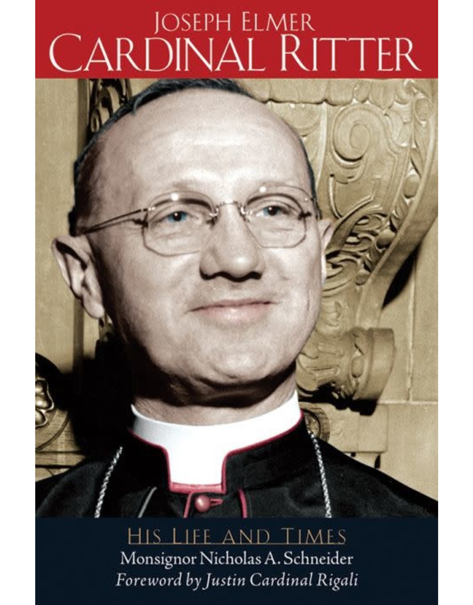 Liguori Publications Joseph Elmer Cardinal Ritter