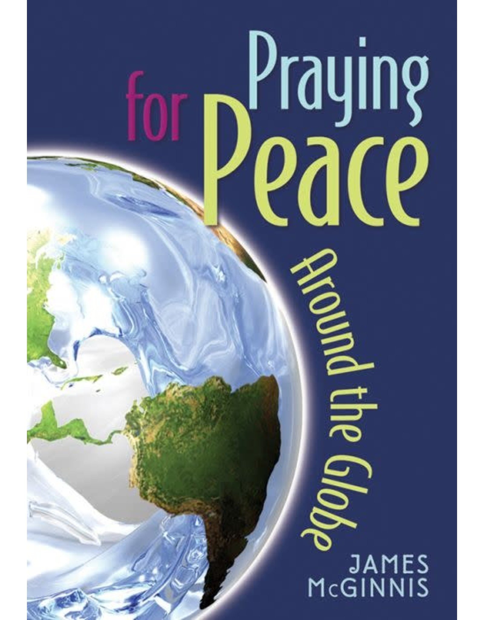 Liguori Publications Praying for Peace Around the Globe