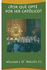 Buena Prensa Publications Por Que Opte Por Ser Catolico?