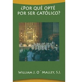 Buena Prensa Publications Por Que Opte Por Ser Catolico?