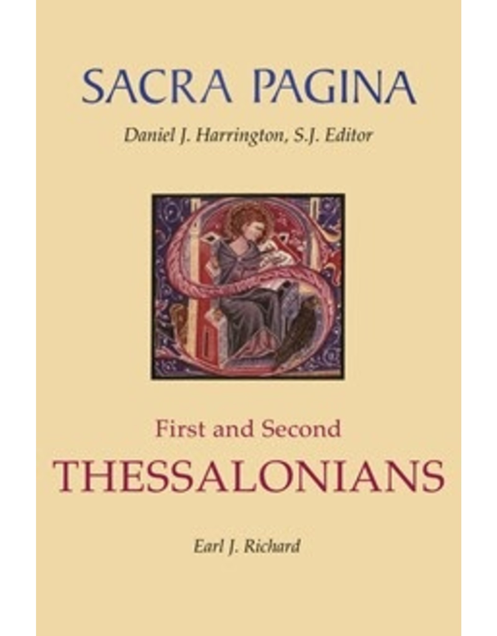 Sacra Pagina: First and Second Thessalonians