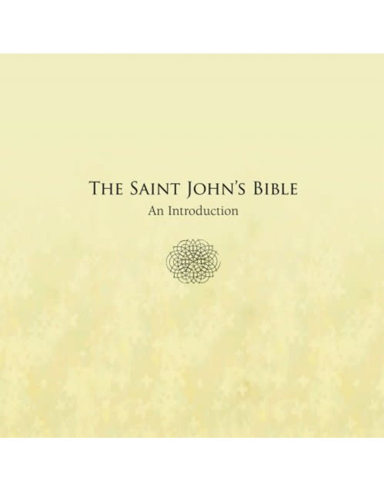 Liturgical Press The Saint John's Bible: An Introduction