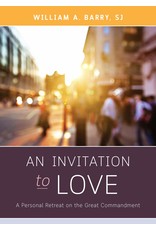 Loyola Press Invitation to Love: A Personal Retreat on the Great Commandment