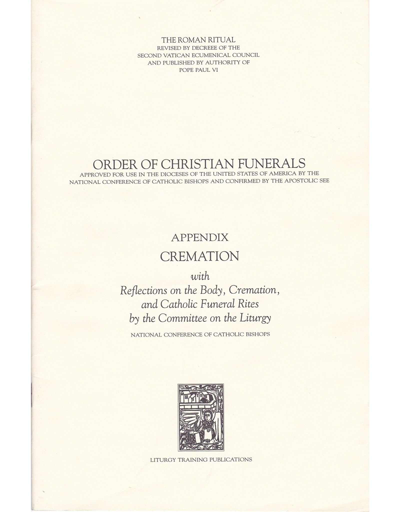 LTP (Liturgy Training Publications) Order of Christian Funerals Cremation Appendix