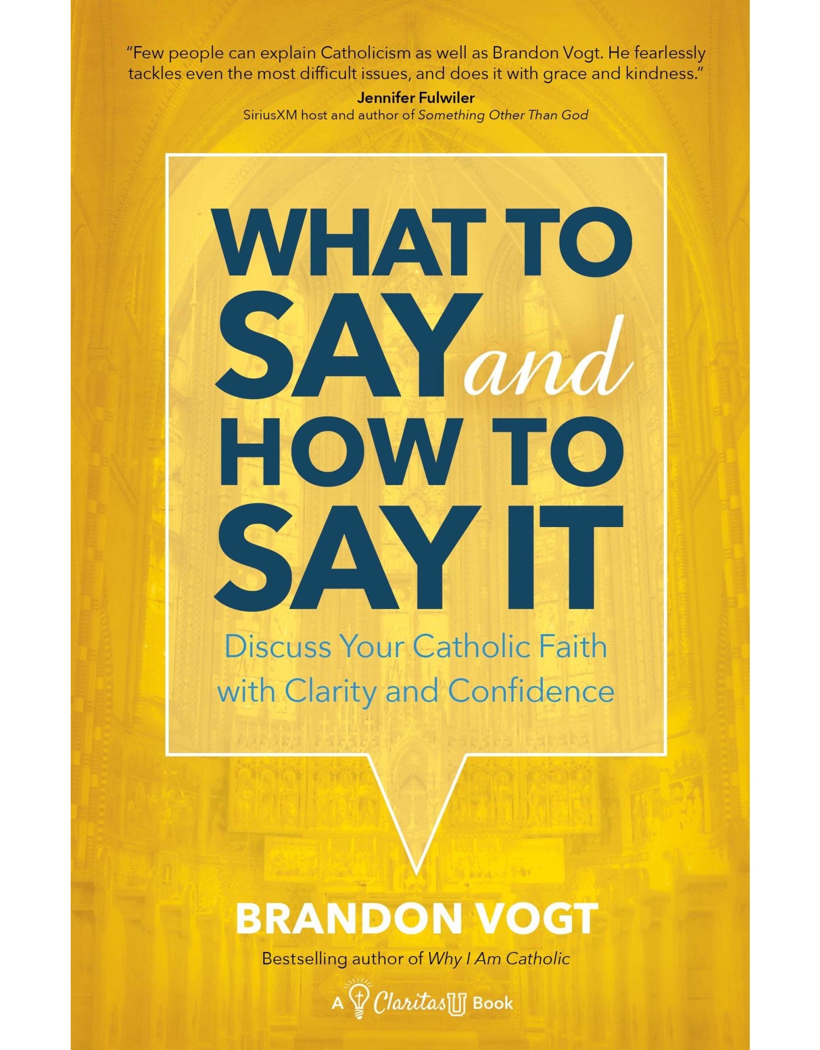 Ave Maria What to Say & How to Say It, Volume I