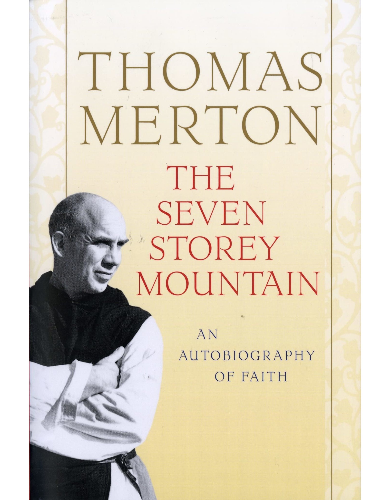 HarperOne The Seven Storey Mountain