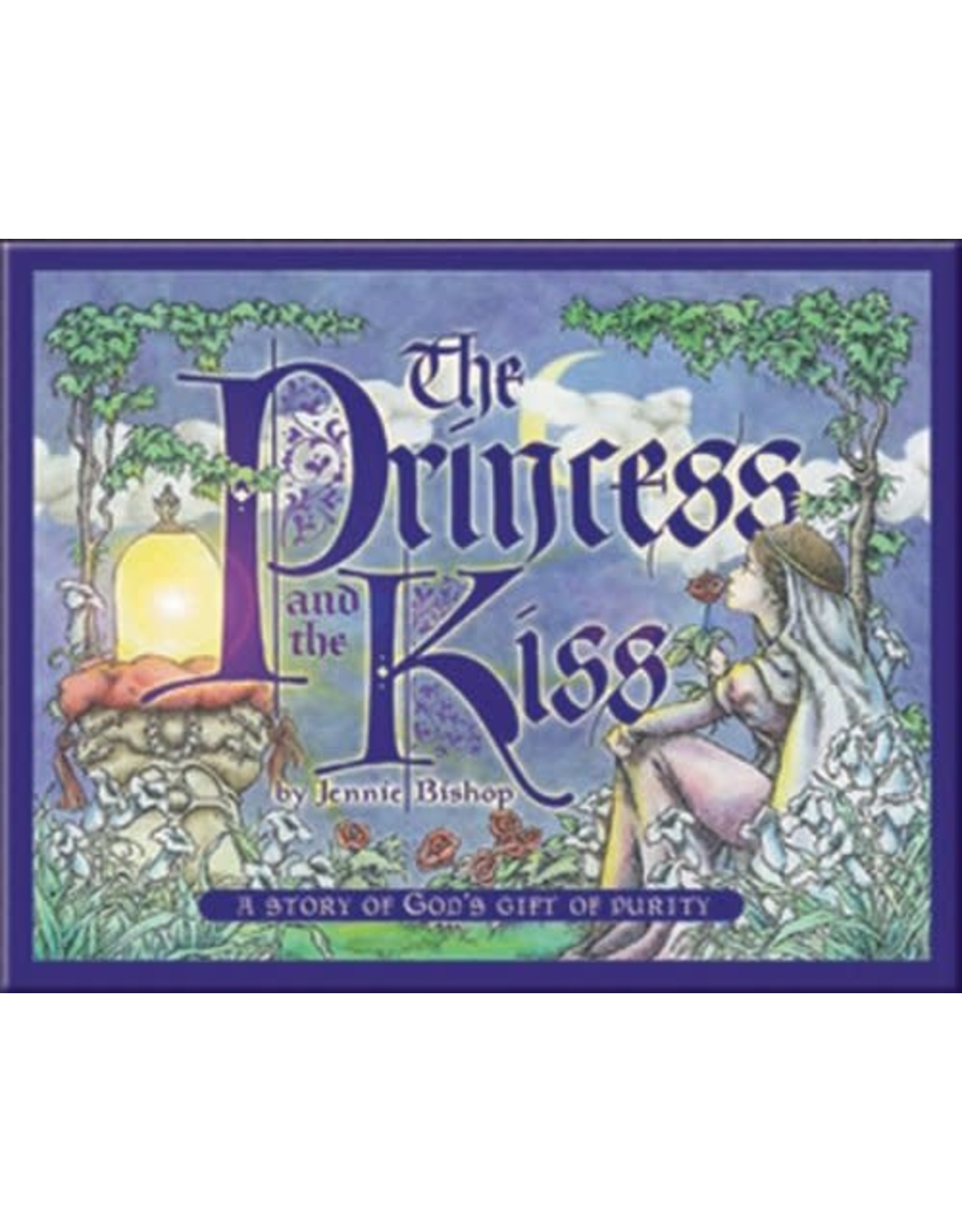 Warner Press The Princess & the Kiss: A Story of God's Gift of Purity