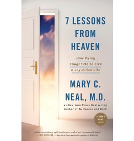 Convergent Books 7 Lessons from Heaven: How Dying Taught Me to Live a Joy-Filled Life