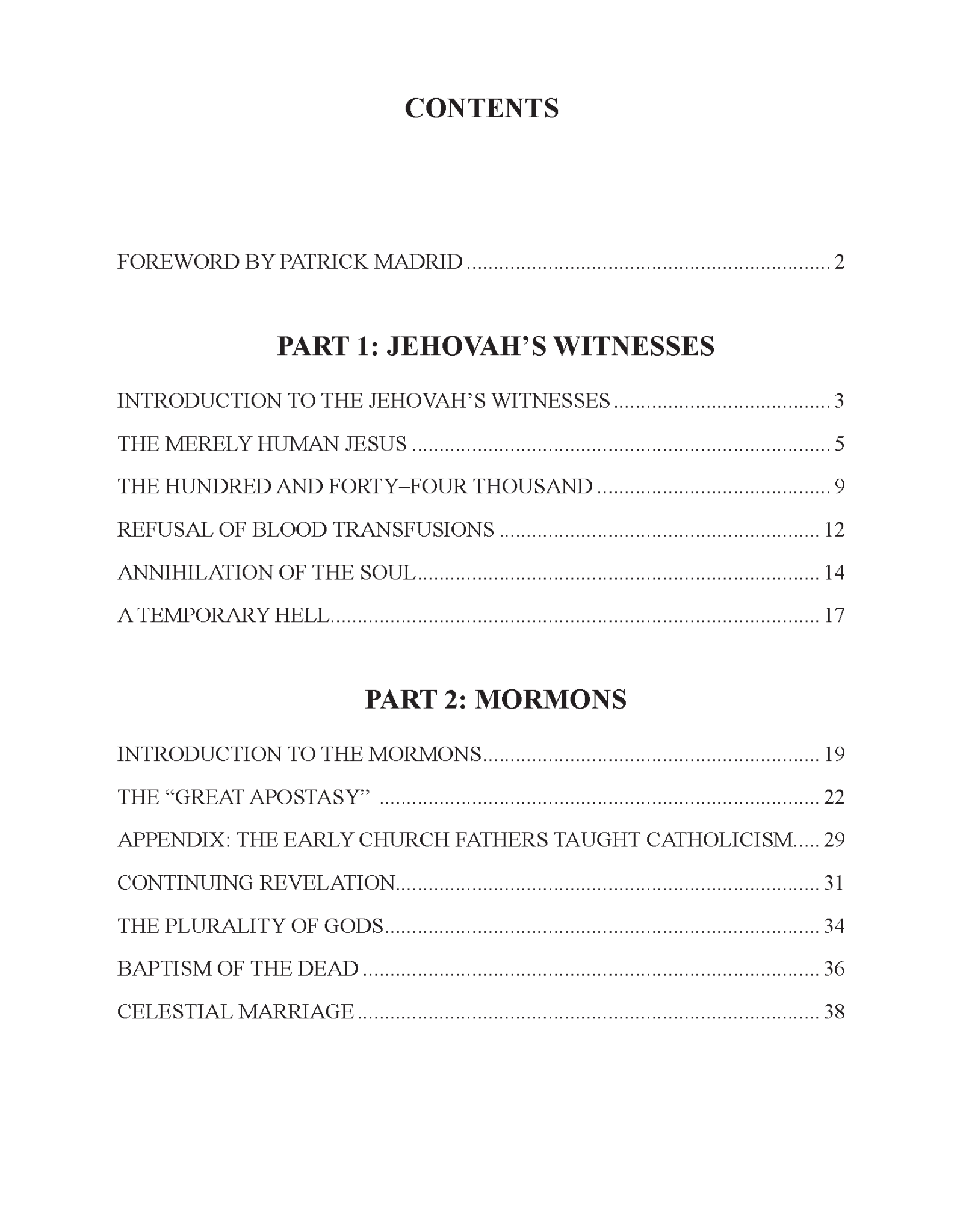 San Juan Catholic Seminars Beginning Apologetics 2: How to Answer Jehovah's Witnesses & Mormons