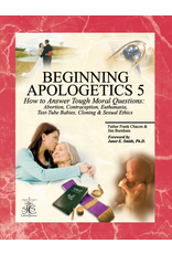 San Juan Catholic Seminars Beginning Apologetics 5: How to Answer Tough Moral Questions