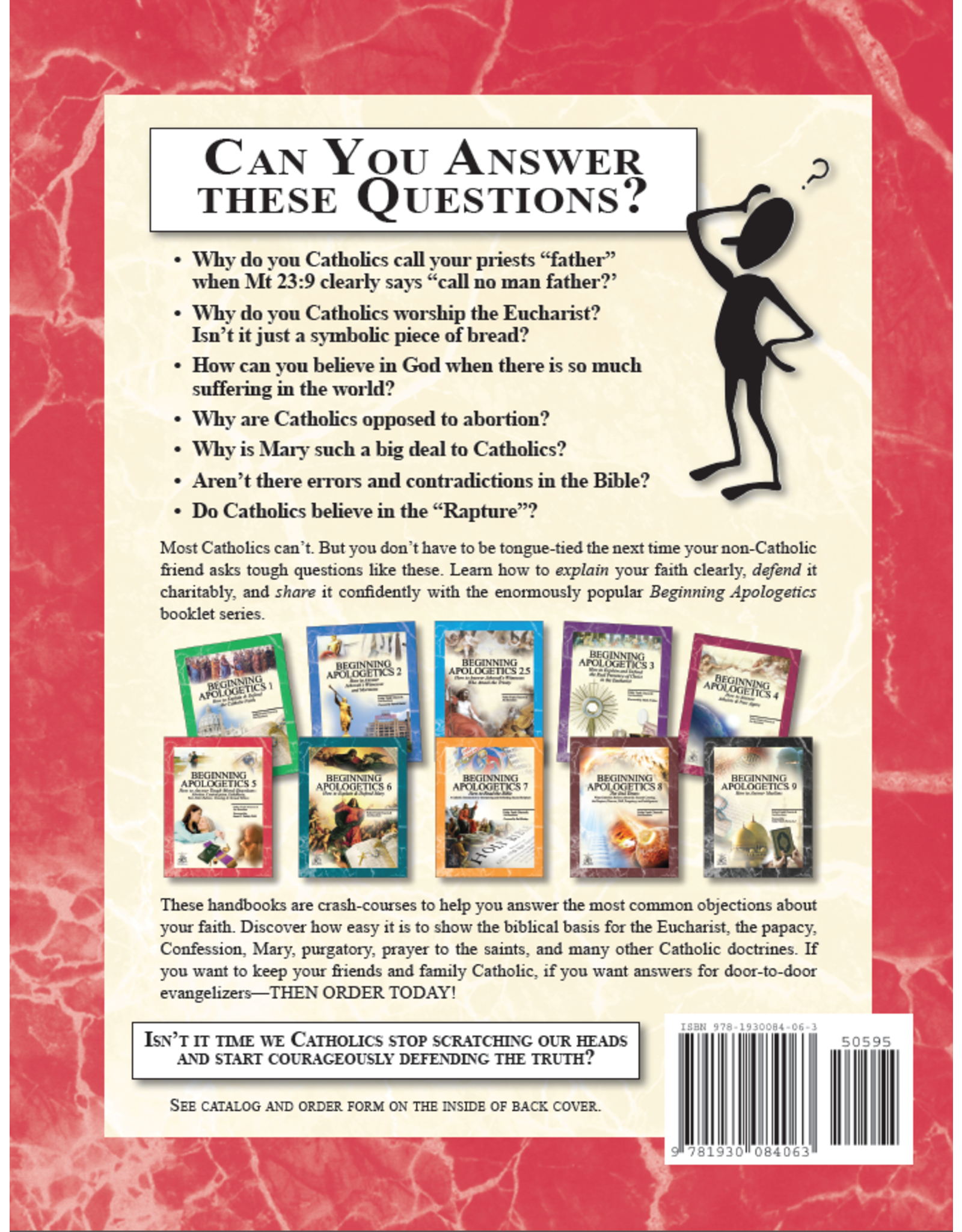 San Juan Catholic Seminars Beginning Apologetics 5: How to Answer Tough Moral Questions