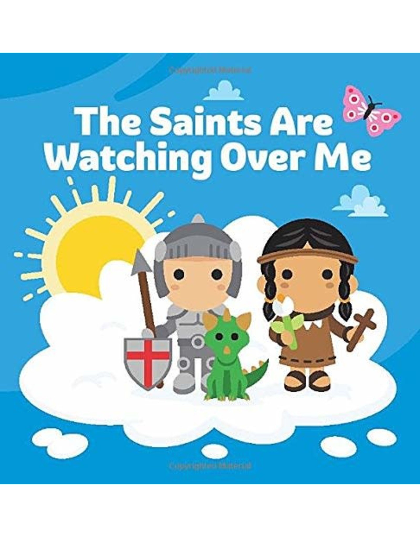 OSV (Our Sunday Visitor) The Saints Are Watching Over Me (Tiny Saints Board Book)