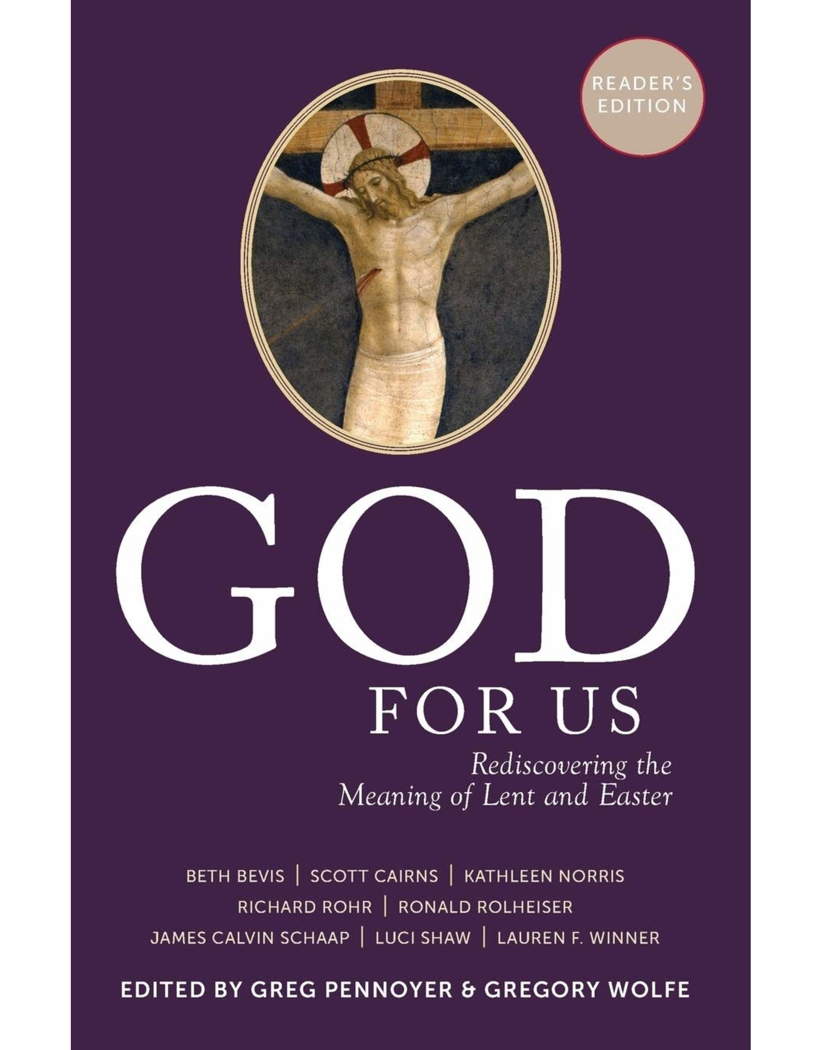 Paraclete Press God For Us: Rediscovering the Meaning of Lent and Easter