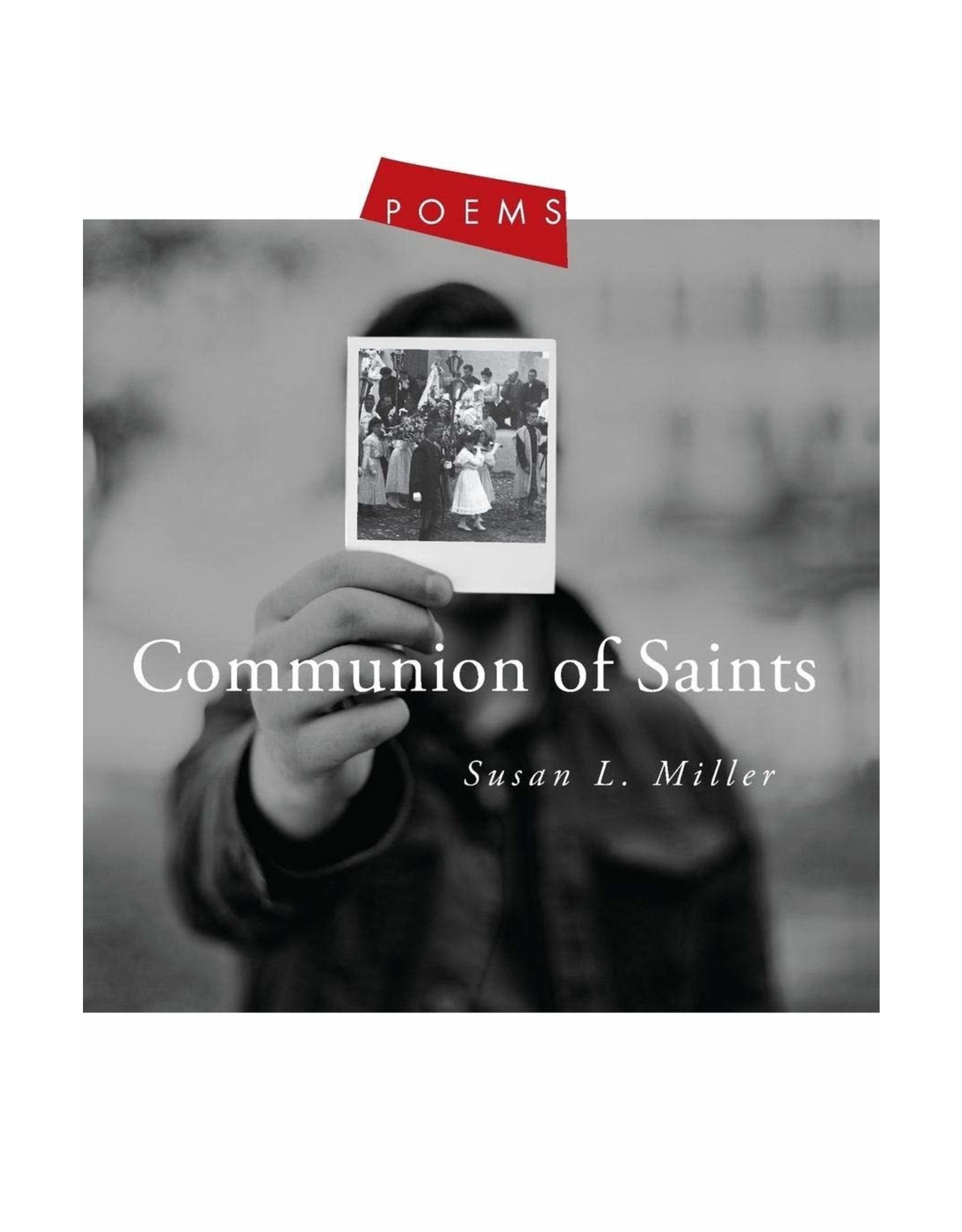 Paraclete Press Communion of Saints: Poems