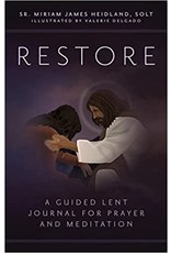 Ave Maria Restore: A Guided Lent Journal for Prayer & Meditation