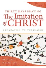 Paraclete Press 30 Days Praying The Imitation of Christ