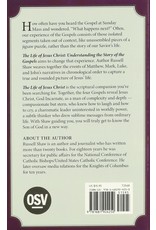 OSV (Our Sunday Visitor) The Life of Jesus Christ: Understanding the Story of the Gospels