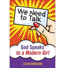 Liguori Publications We Need to Talk: God Speaks to a Modern Girl