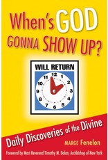 Liguori Publications When's God Gonna Show Up?