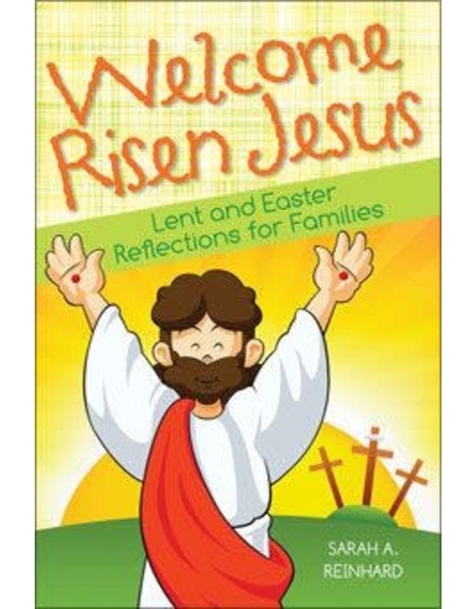 Liguori Publications Welcome Risen Jesus