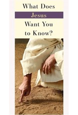What Does Jesus Want You to Know?