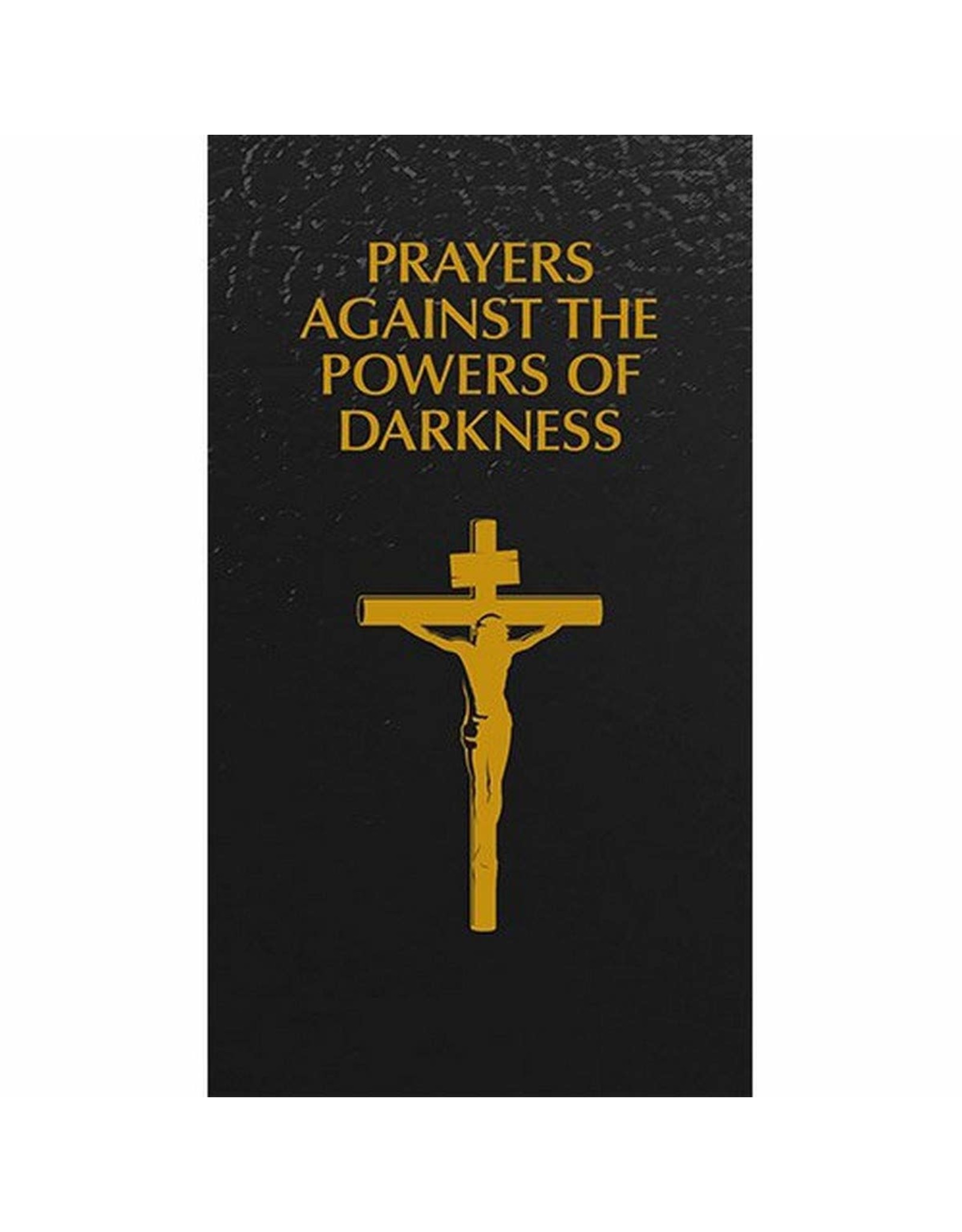 Prayers Against the Powers of Darkness