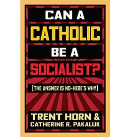 Catholic Answers Can a Catholic Be a Socialist?
