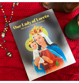 Catholic Sprouts Our Lady of Loreto: Storybook Litany for Catholic Families