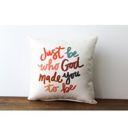 Little Birdie Pillow - Just Be Who God Made You To Be (with Natural Color Piping)