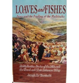Queenship Loaves & Fishes: Jesus & the Feeding of the Multitudes