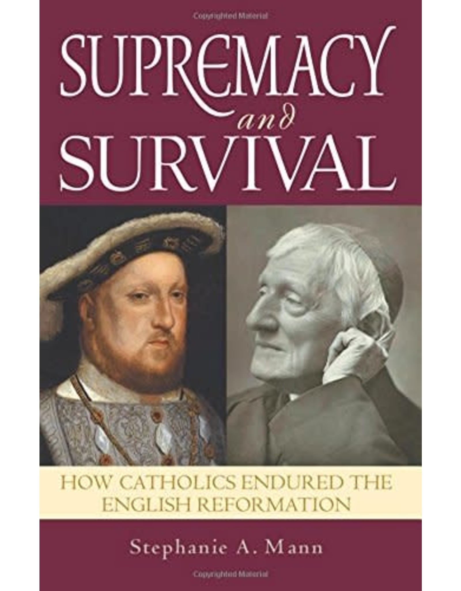 Scepter Supremacy & Survival: How Catholics Endured the English Reformation