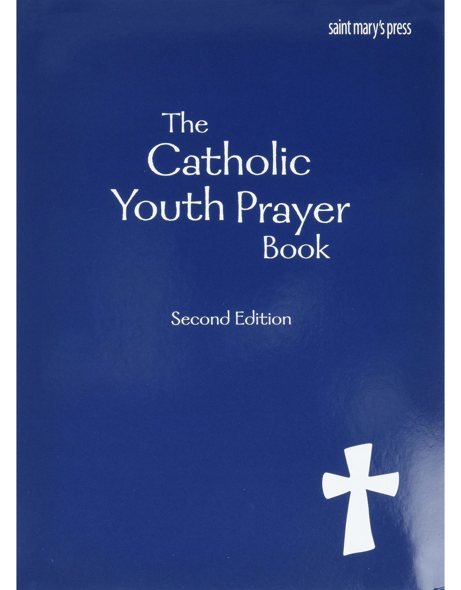 Saint Mary's Press The Catholic Youth Prayer Book